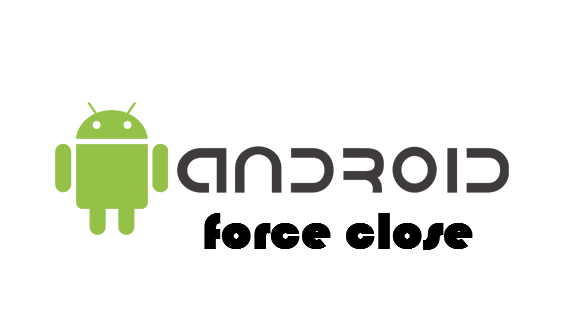 Penyebab dan Cara Atasi Aplikasi Force Close Pada Android