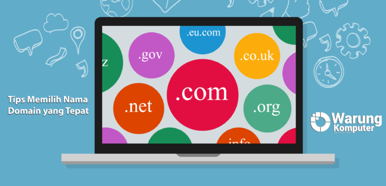 Tips Memilih Nama Domain Yang Tepat
